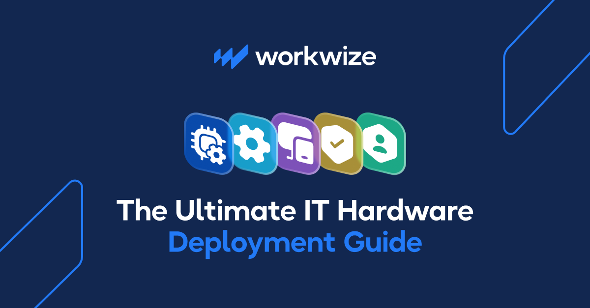 The Ultimate IT Hardware Deployment Guide For 2026