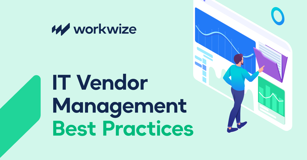 9 IT Vendor Management Best Practices For Better ROI in 2026