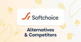 10 Best Softchoice Alternatives & Competitors in 2026