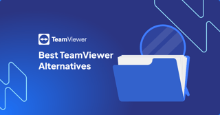5 Best TeamViewer Alternatives in 2026