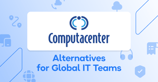 Best Computacenter Alternatives for Global IT Teams