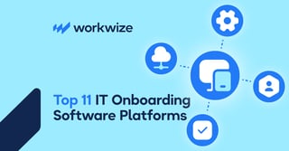 Top 11 IT Onboarding Software for 2026: Features, Integrations, and Buyer's Guide