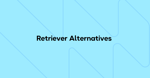 7 Retriever Alternatives to Retrieve IT Assets