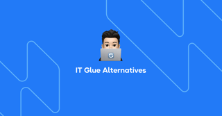 10 Best IT Glue Alternatives for Asset Management