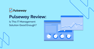 Pulseway Review 2026: Ratings, Features, and More