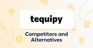 Tequipy Competitors and Alternatives for 2026
