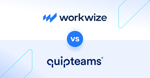 Workwize vs Quipteams: The Right IT Equipment Platform for Your Remote Team (2026)