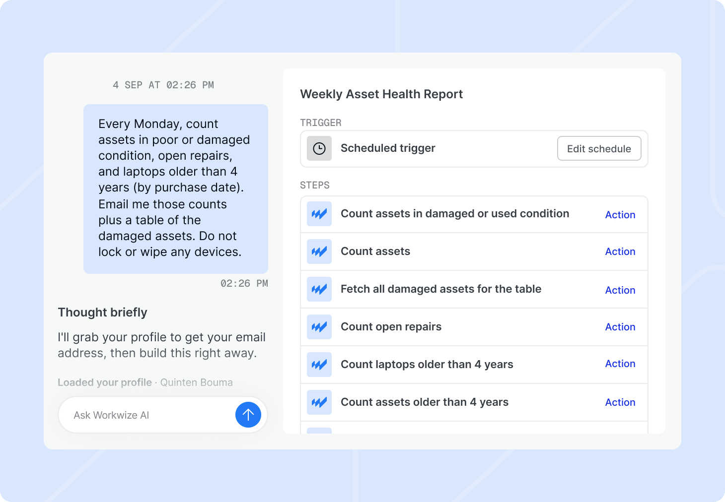 A weekly asset health report workflow built by Workwize Agent