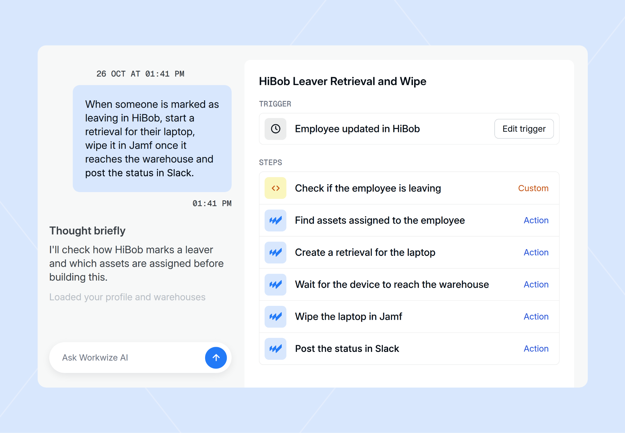 Workwize Agent building a HiBob leaver workflow that creates a retrieval, wipes the laptop in Jamf, and posts the status in Slack