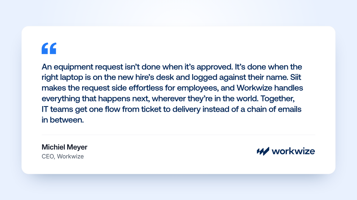 Quote from Michiel Meyer, CEO of Workwize